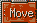 Move
